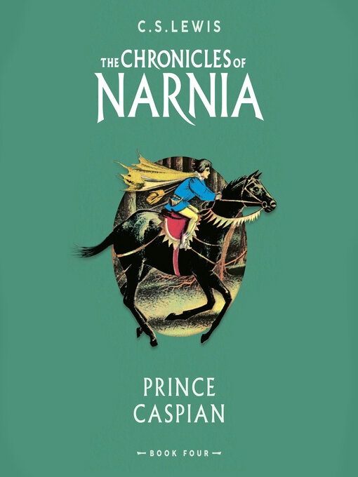Title details for Prince Caspian by C. S. Lewis - Available